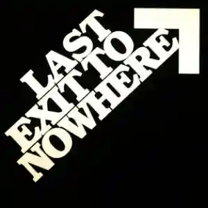  Last Exit To Nowhere promo code